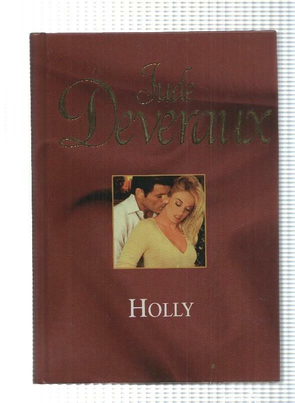 Novela, RBA: Jude Deveraux - Holly (2006)