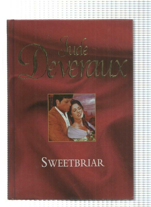 Novela, RBA: Jude Deveraux - Sweetbriar (2006)