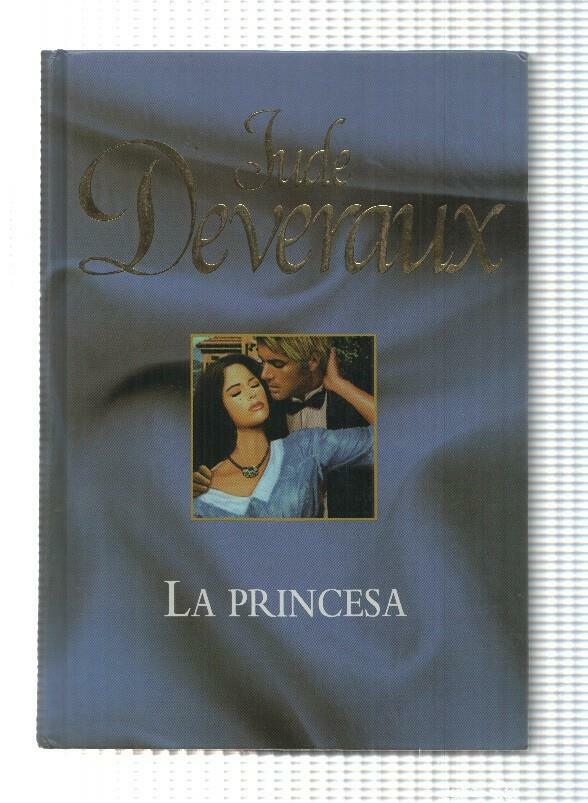 Novela, RBA: Jude Deveraux - La princesa (2005)