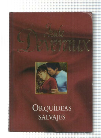 Novela, RBA: Jude Deveraux - Orquideas salvajes (2005)