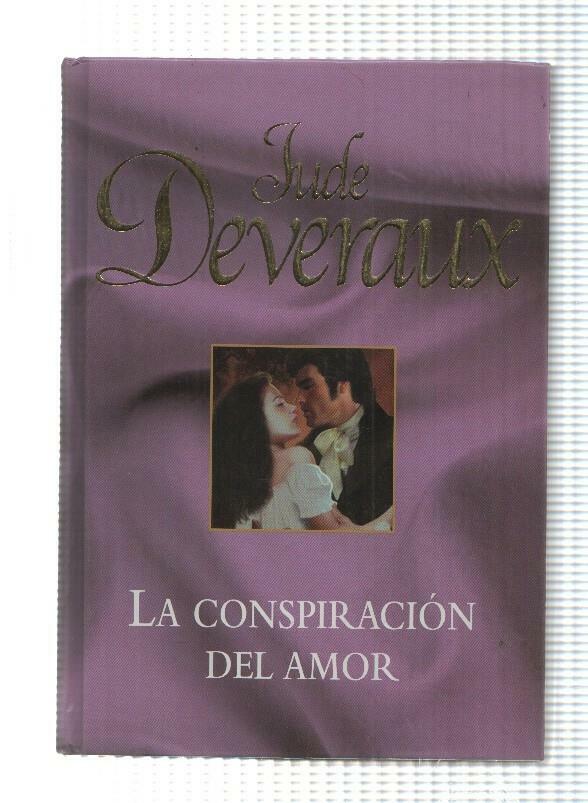 Novela, RBA: Jude Deveraux - La conspiracion del amor, 2005