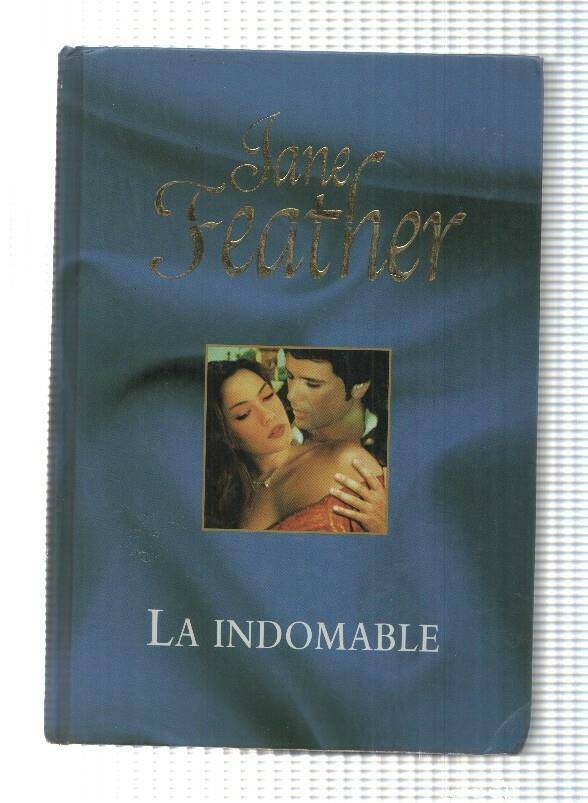 Novela, RBA: Jane Feather - La indomable, 2006