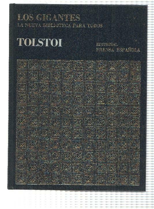 Coleccion Los Gigantes num 20: Tolstoi de la Historia Universal. La Nueva Biblioteca para todos