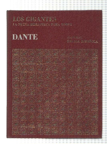 Coleccion Los Gigantes num 17 de la Historia Universal: Dante. La Nueva Biblioteca para todos