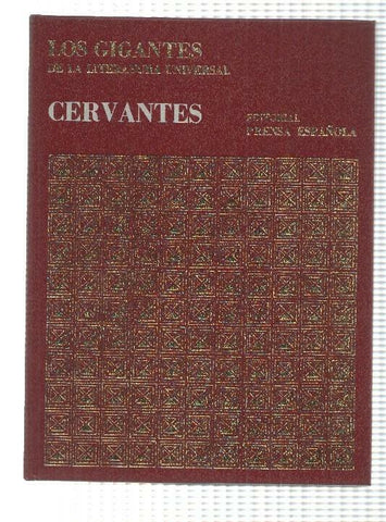 Los Gigantes num 01 de la Historia Universal: Cervantes. La Nueva Biblioteca para todos
