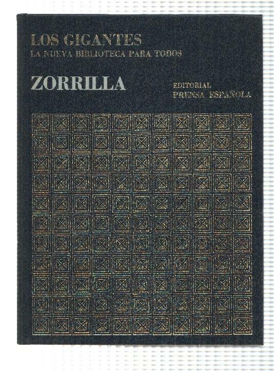 Los Gigantes num 16 de la Historia Universal: Zorrilla. La Nueva Biblioteca para todos