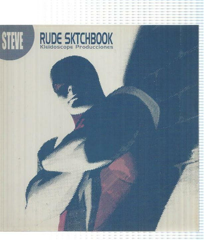 Kaleidoscope: Steve Rude Unplugged Sktchbook (bocetos), ago-sept 2002