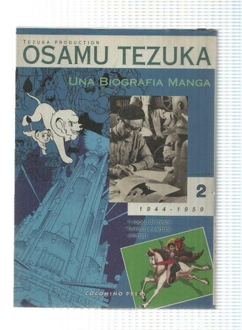 Coconino: Osamu Tezuna, una biografia manga volume 2 de 4 (1944-1959)