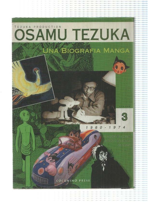 Coconino: Osamu Tezuna una biografia manga volume 3 de 4 (1960-1974)