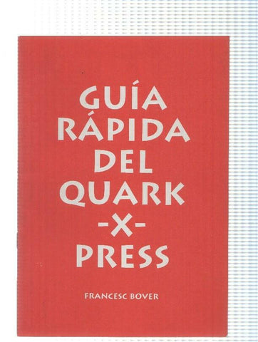Guia Rapida del Quark -X- Press:  Francesc Bover