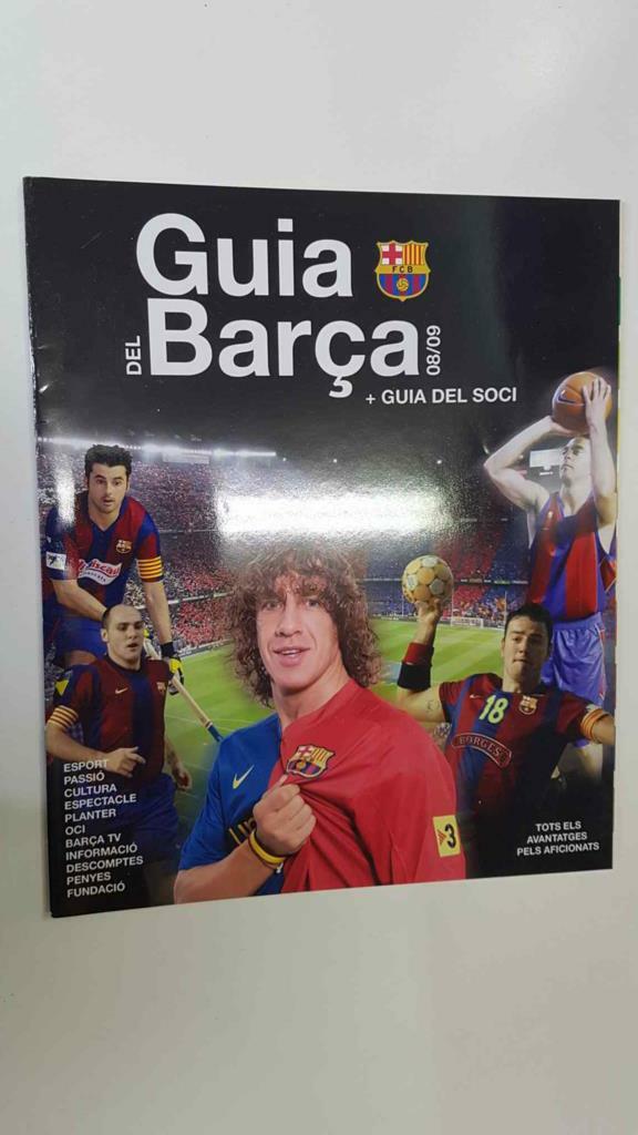 Guia del Barça 08/09 + Guia del Soci. Publicacio oficial del FC Barcelona