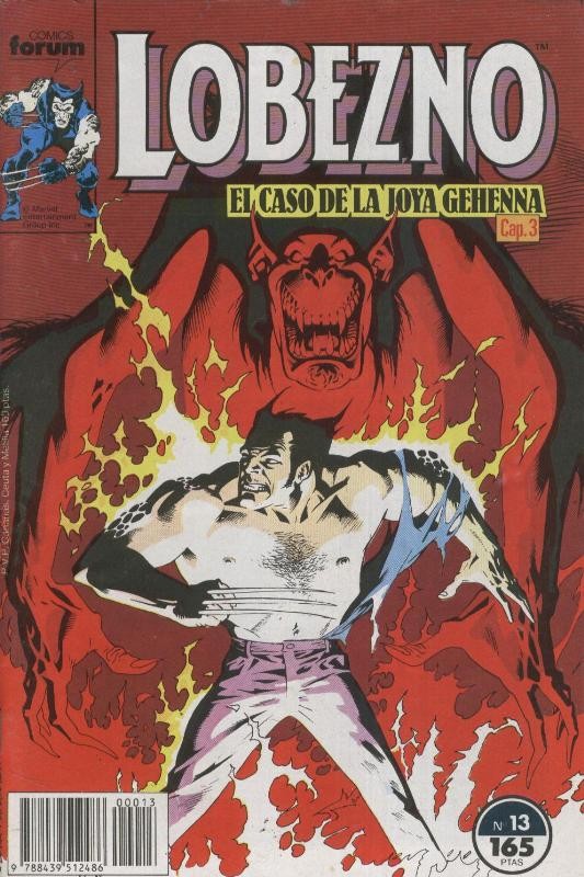 Lobezno volumen 1 numero 13: Joya Gehenna capitulo 3 (numerado 1 en trasera)