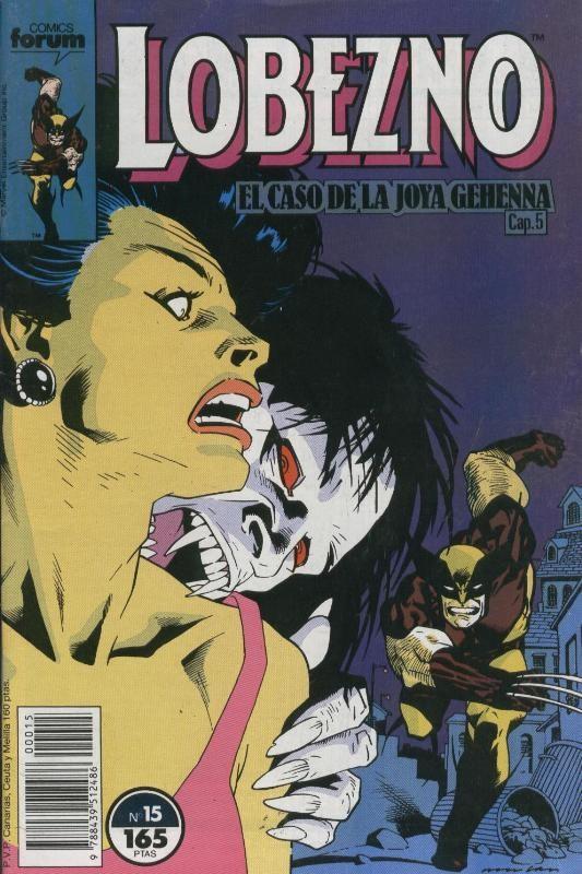 Lobezno volumen 1 numero 15: Joya Gehenna capitulo 5 (numerado 1 en trasera)