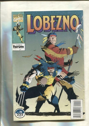 Lobezno volumen 1 numero 74: Garras en el Mohawk