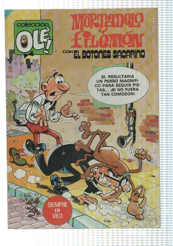 Coleccion Ole numero 208: Mortadelo y Filemon: Siempre en vilo + El Botones Sacarino