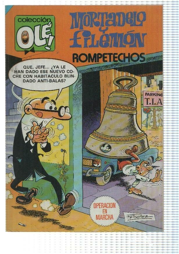 Coleccion Ole numero 207: Mortadelo y Filemon: Operacion en marcha + Rompetechos