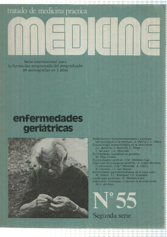 Tratado de Medicina Practica: Medicine num 55 segunda serie - Enfermedades Geriatricas