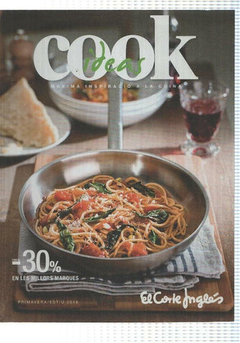 Revista Cook Ideas: Primavera/Estiu 2016, Maxima Inspiracio a la Cuina. El Corte Ingles