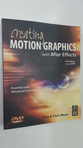 Focal Press: Creating Motion Graphics with After Effect, 4th Edition version CS3. No incluye DVD