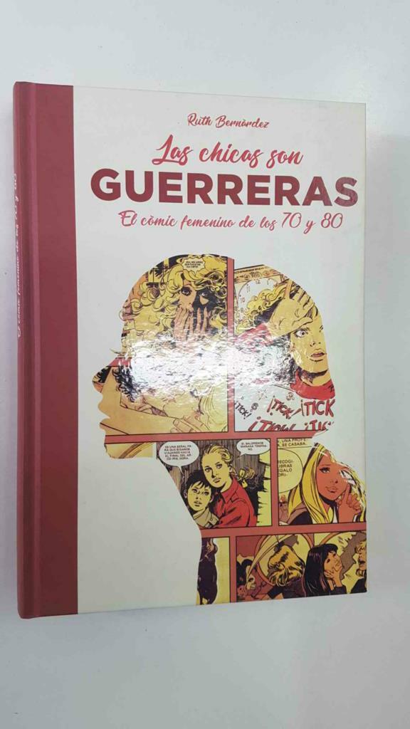 Dolmen: Las chicas son guerreras, el comic femenino de los 70 y 80 por Ruth Bernardez