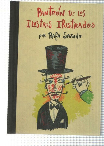 Sinsentido: Panteon de los ilustres ilustrados - Rafa Sañudo