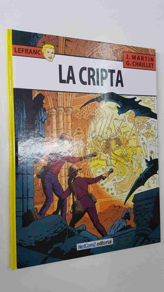 Las aventuras de Lefranc volumen 09: La cripta