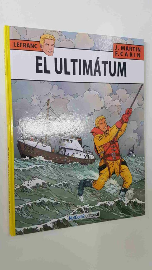Las aventuras de Lefranc volumen 16: El ultimatum