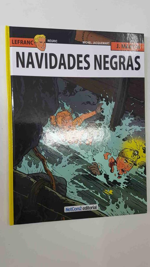 Las aventuras de Lefranc volumen 20: navidades negras