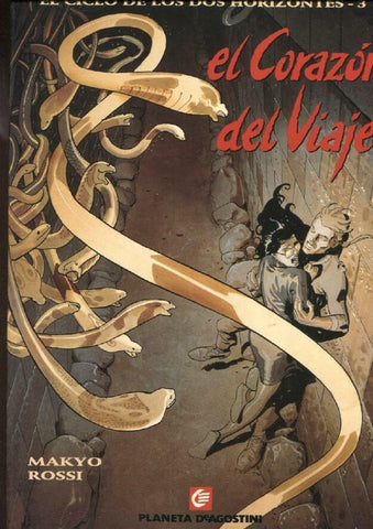 Coleccion Europa: El ciclo de los dos horizontes numero 3: el corazon del viaje