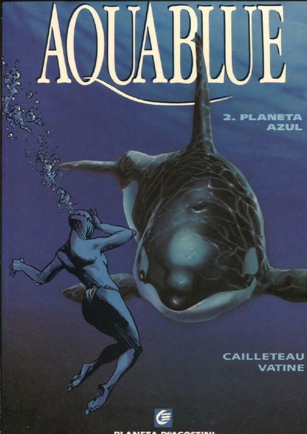 Coleccion Europa: Aquablue numero 2: Planeta azul