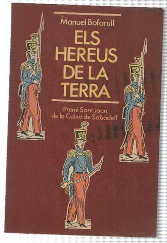 Els Hereus de la Terra de Manuel Bofarull. Premi Sant Joan de la Caixa de Sabadell