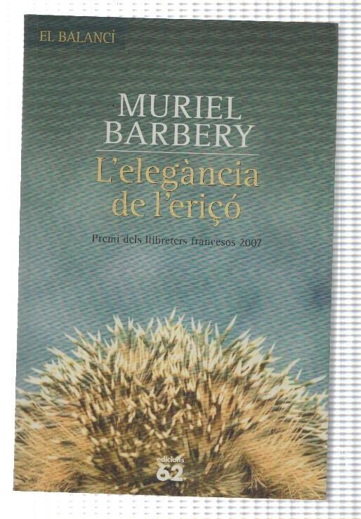 El Balanci: Lelegancia de leriço - Muriel Barbery