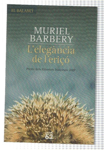 El Balanci: Lelegancia de leriço - Muriel Barbery