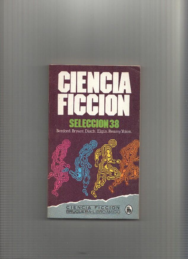 Libro amigo numero 1502/694: Ciencia Ficcion Seleccion numero 38