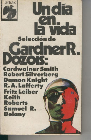 Adiax: Un dia en la vida, seleccion de Gardner R.Dozois