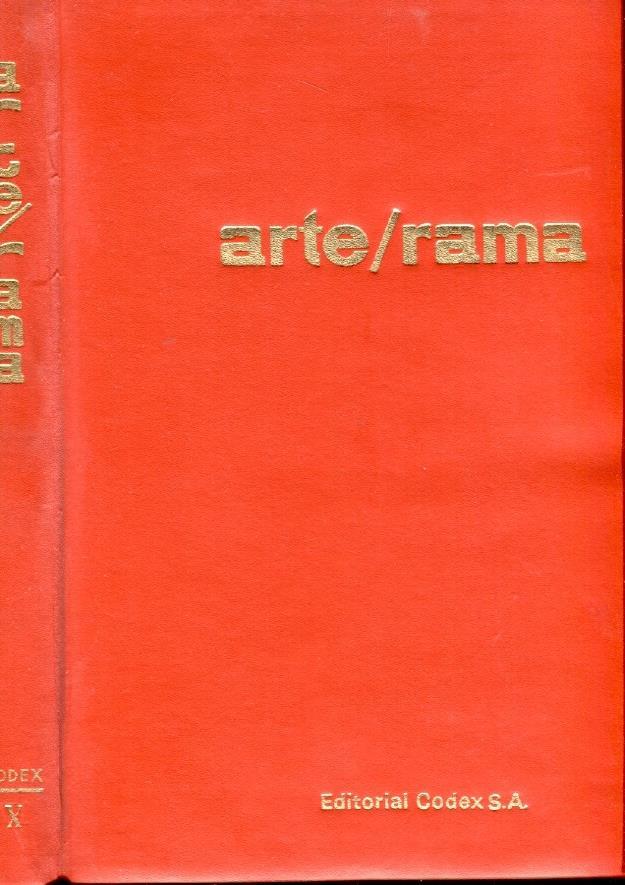 Arte Rama volumen X: Arte del siglo XIX: Neoclasicismo, Romanticismo, Impresionismo, 