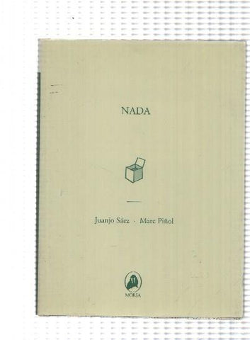 Morsa: Nada - Juanjo Saez, Marc Piñol