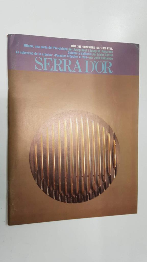 Revista Serra Dor numero 338: dic 1987, any XXIX. Oliana una porta del Pre-Pirineu