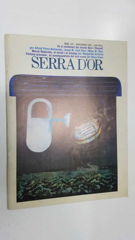 Revista Serra Dor numero 337: nov 1987, any XXIX. Merce Rodoreda, el mirall i el miratge