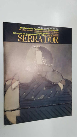 Revista Serra Dor num 336: oct 1987, any XXIX. Enric Valor i Vives premi dhonor de les Lletres Catalanes