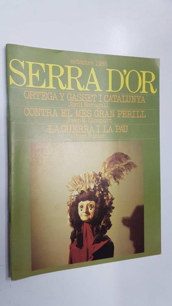 Revista Serra Dor num 288: set 1983, any XXV. Ortega y Gasset i Catalunya