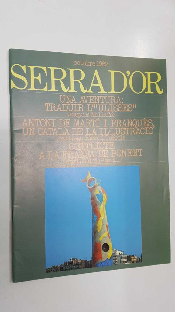 Revista Serra Dor num 277: oct 1982, any XXIV. Calar la bota: la Renaixença un segle i mig