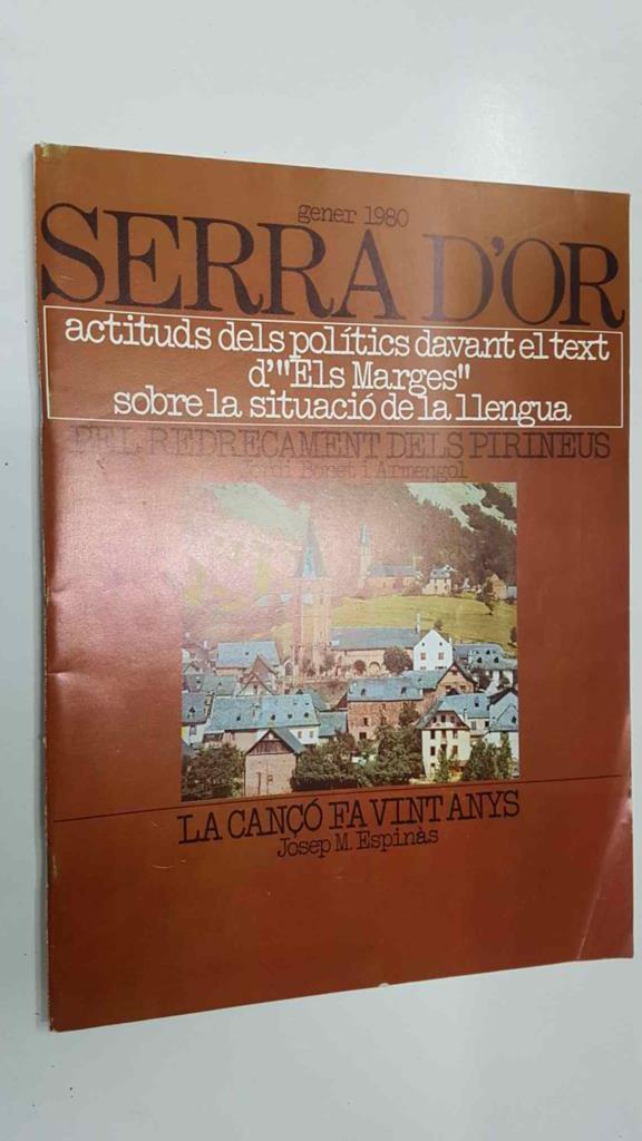 Revista Serra Dor num 244: gen 1980, any XXII. Pel redreçament dels Pirineus, lletres: llegir Ausias March