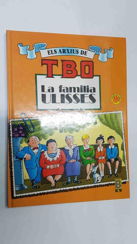 Ed. B: Els Arxius de TBO num 1 - La Familia Ulisses. Edicio en Catala