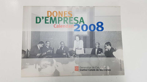 Calendari 2008 - Dones dEmpresa. Generalitat de Catalunya. Institut Catala de les Dones