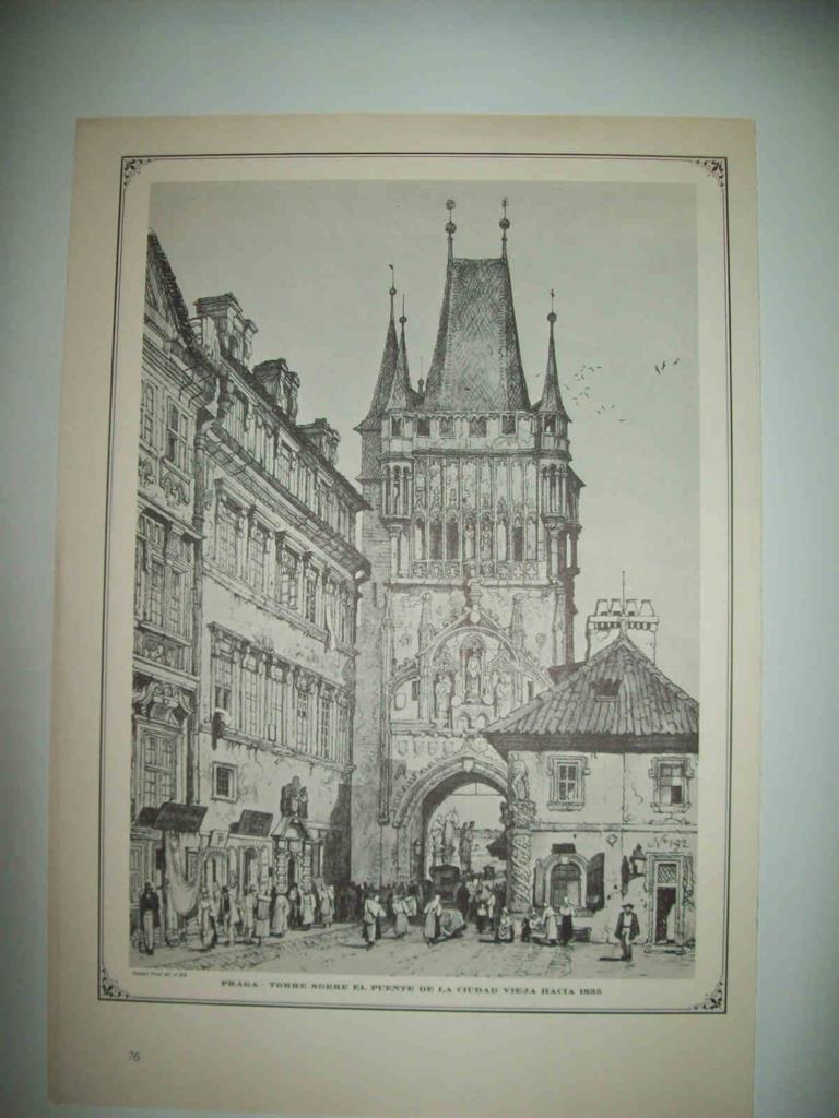 LAMINA 15006: Praga. Torre sobre el puente de la ciudad vieja hacia 1835