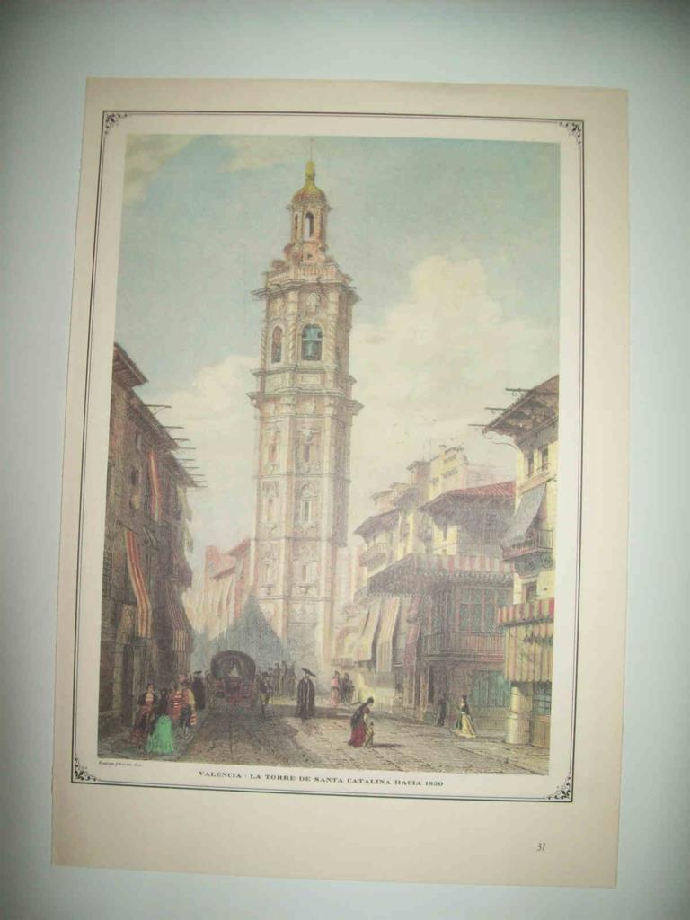 LAMINA 15005: Valencia. Torre de Santa Catallina hacia 1850