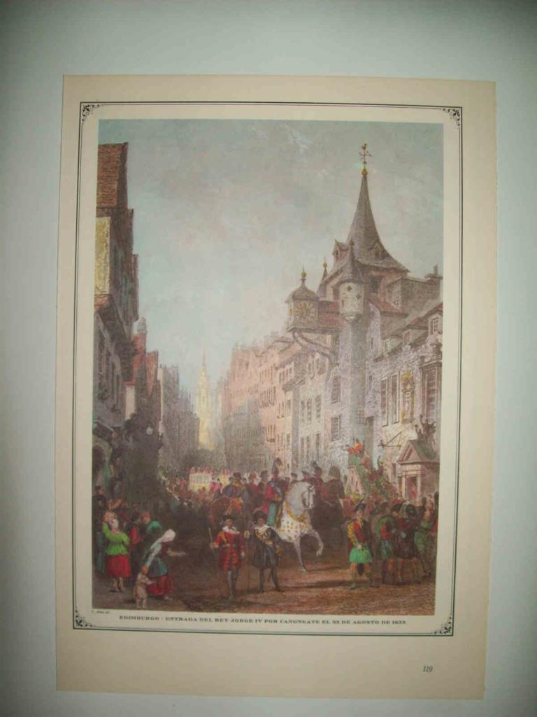LAMINA 15003: Edimburgo. Entrada del rey Jorge IV por Canongate el 29 de agosto de 1822