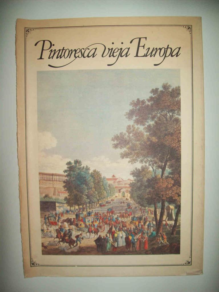 LAMINA 14997: Portada de la obra Pintoresca Vieja Europa