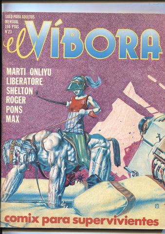 El Vibora revista numero 023: Ranxerox de Liberatore, Mayo II de Roger y Montesol